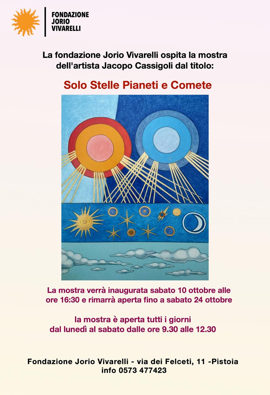                     “SOLO STELLE PIANETI E COMETE”